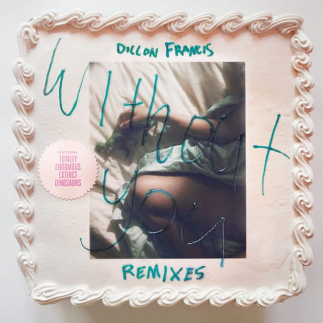 Dillon Francis featuring T.E.E.D. – Without You (Treasure Fingers Remix)