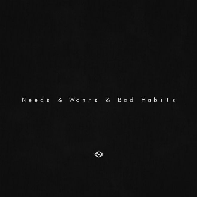 IAMNOBODI - Needs & Wants & Bad Habits (FreEP)