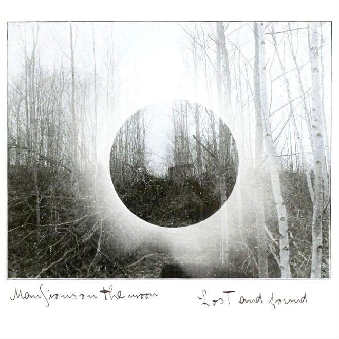 Mansions On The Moon - Lost And Found 