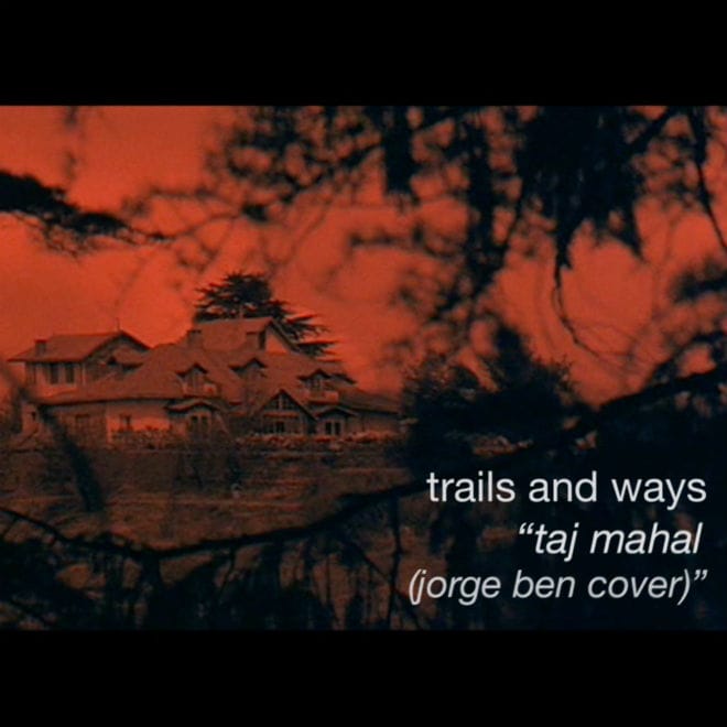 Trails And Ways - Taj Mahal (Jorge Ben Cover) 