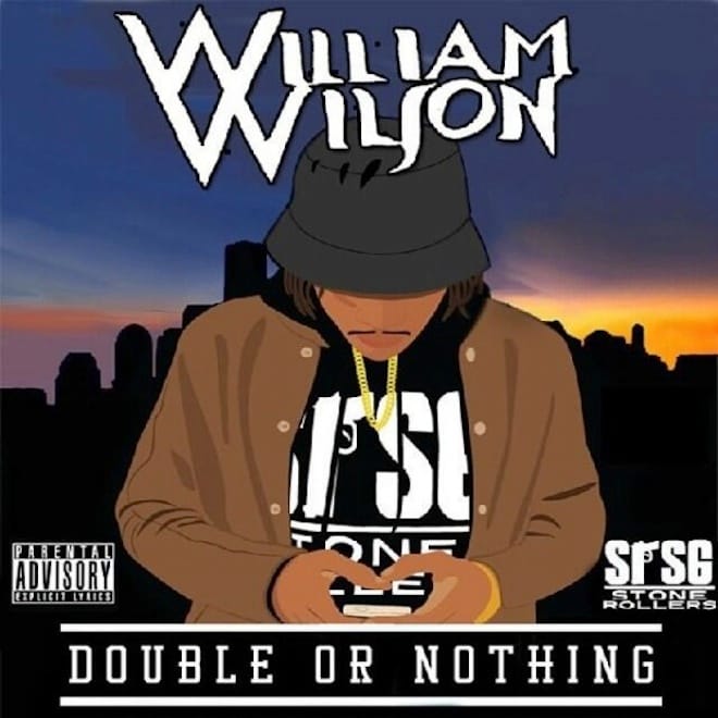 William Wilson - Double or Nothing (Mixtape)