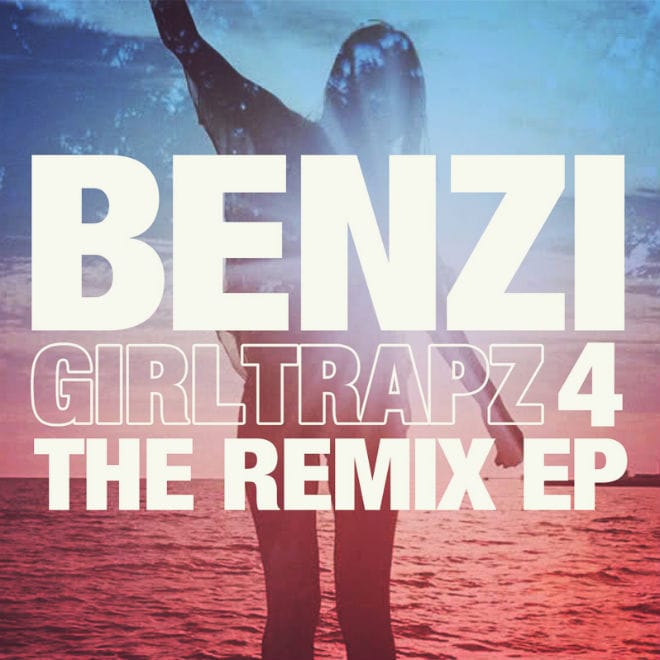 Benzi - Girl Trapz 4 (The Remix EP)