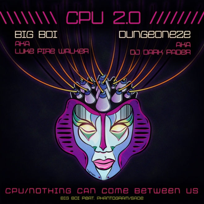 HYPETRAK Premiere: Big Boi featuring Phantogram & Sade - CPU 2.0 (Mashup)