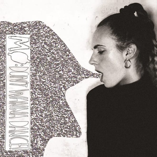 MØ – Don’t Wanna Dance 