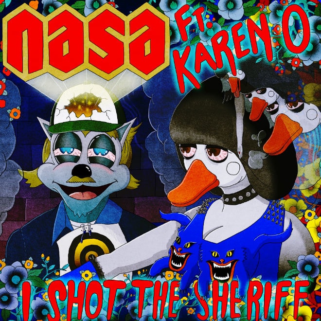 N.A.S.A. and Karen O - I Shot the Sheriff