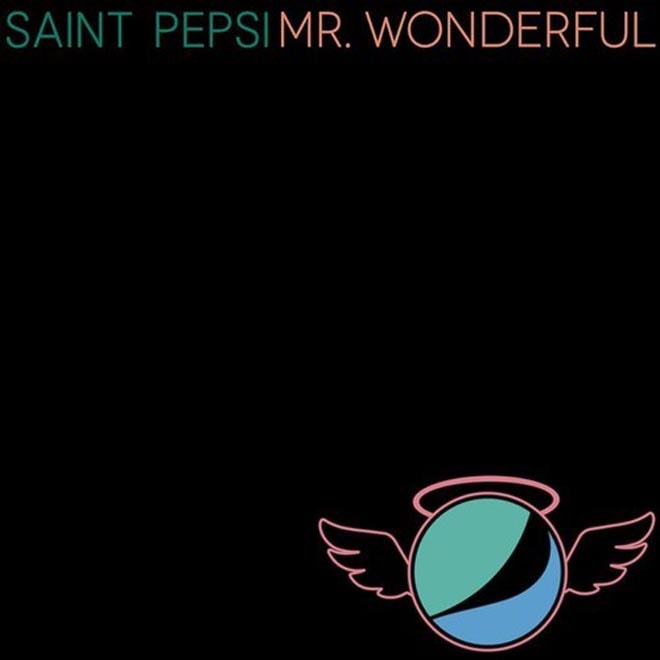 SAINT PEPSI - Mr. Wonderful