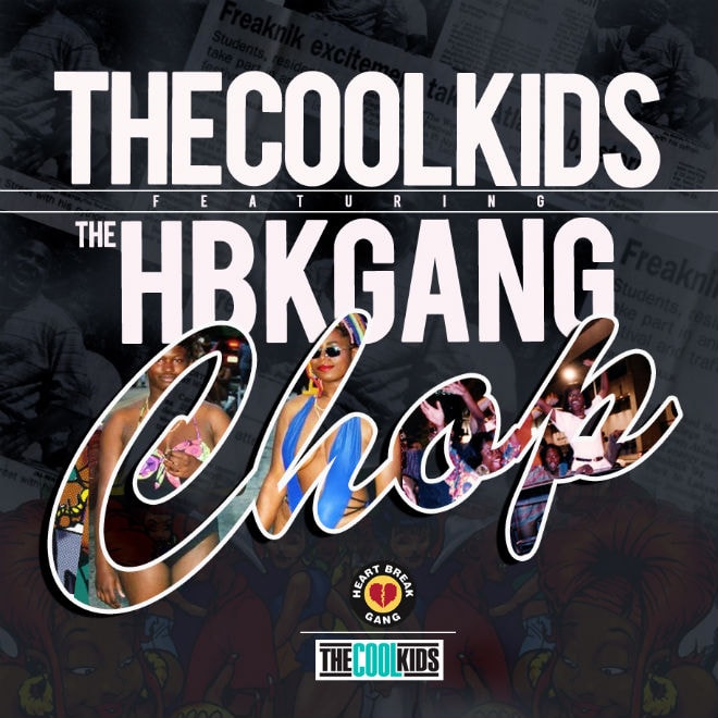 The Cool Kids - "Computer School" & "Chop" featuring HBK Gang