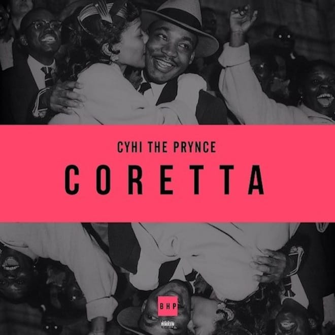 CyHi The Prynce - Coretta