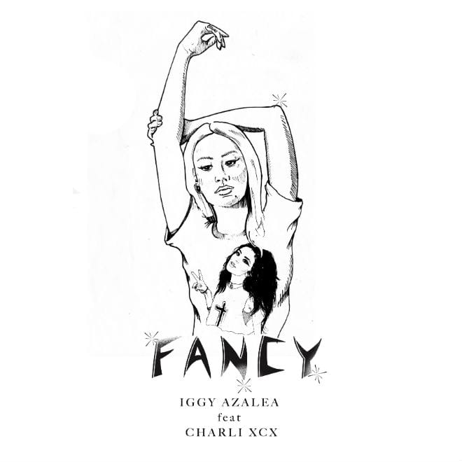 Iggy Azalea featuring Charli XCX - Fancy
