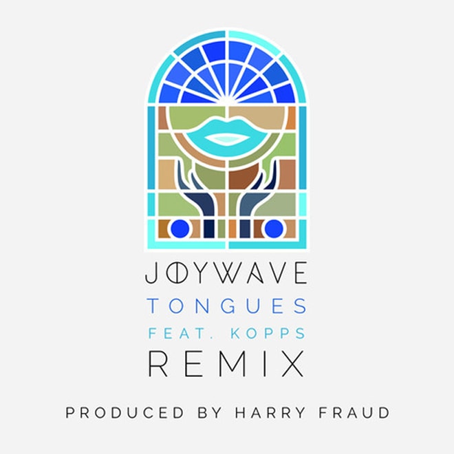 Joywave – Tongues (Harry Fraud Remix)