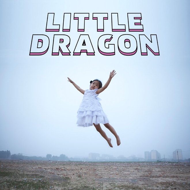 Little Dragon - Klapp Klapp