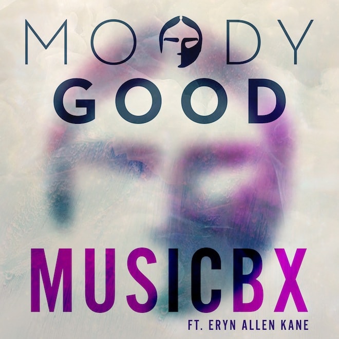 Moody Good featuring Eryn Allen Kane - Musicbx