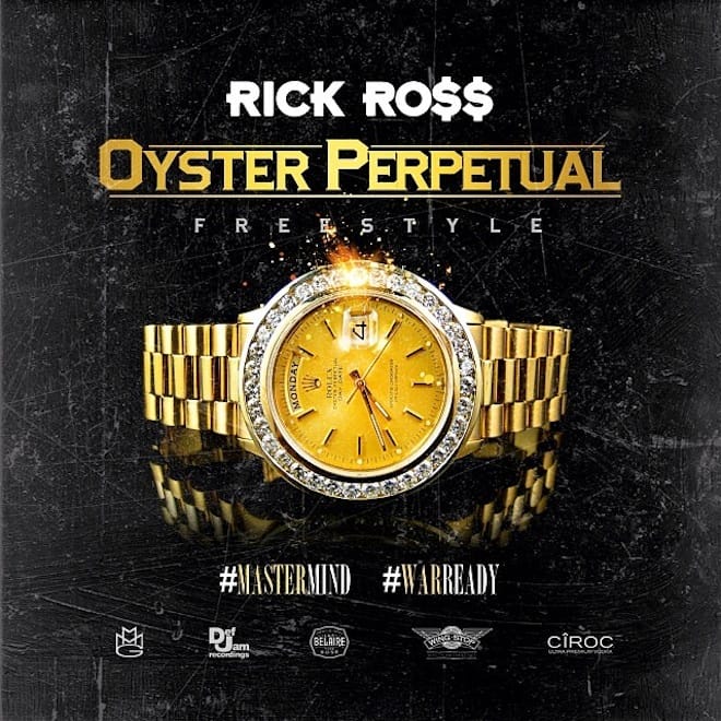 Rick Ross - Oyster Perpetual Freestyle