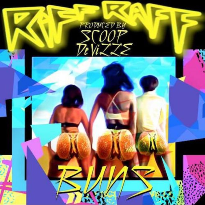 RiFF RaFF - Buns (Produced by Scoop DeVille)