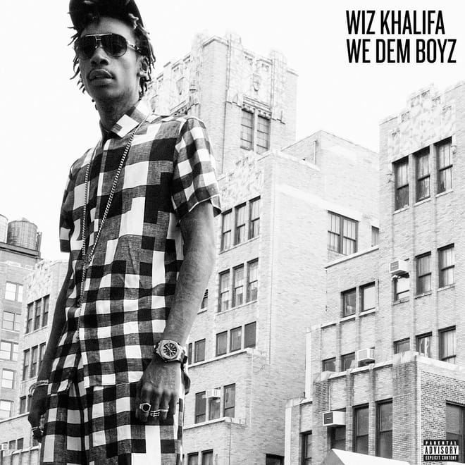 Wiz Khalifa - We Dem Boyz