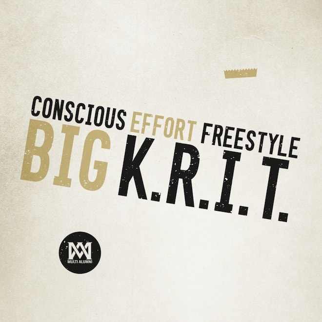 Big K.R.I.T. - Conscious Effort Freestyle