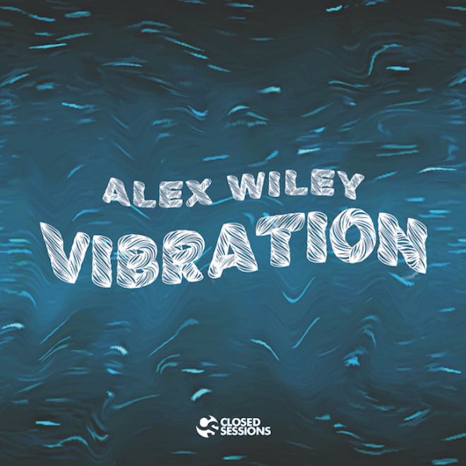 Alex Wiley - Vibration