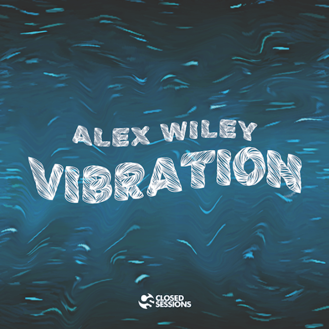 Alex Wiley - Vibration