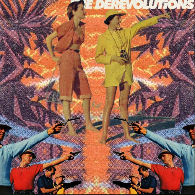 the derevolutions - Now You Know My Name