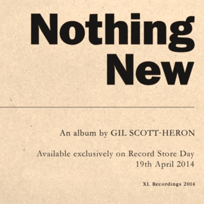 XL Recordings Announces Posthumous Gil Scott-Heron Album 'Nothing New'