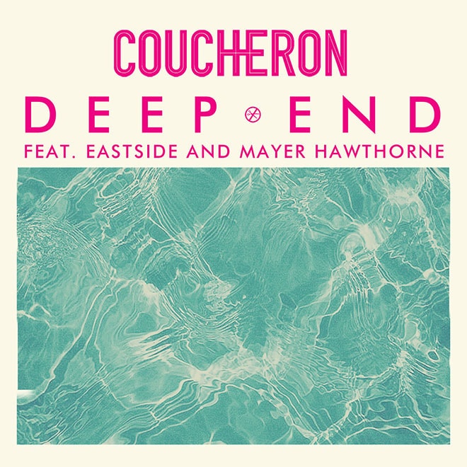 Coucheron featuring Eastside & Mayer Hawthorne - Deep End
