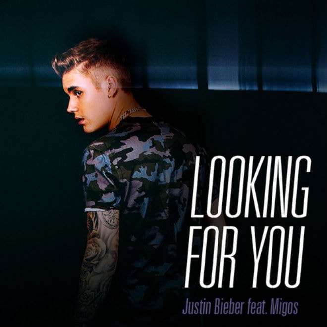 Justin Bieber featuring Migos - Looking For You