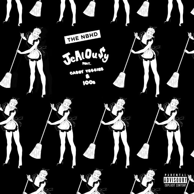 The Neighbourhood featuring Casey Veggies & 100s - Jealou$y