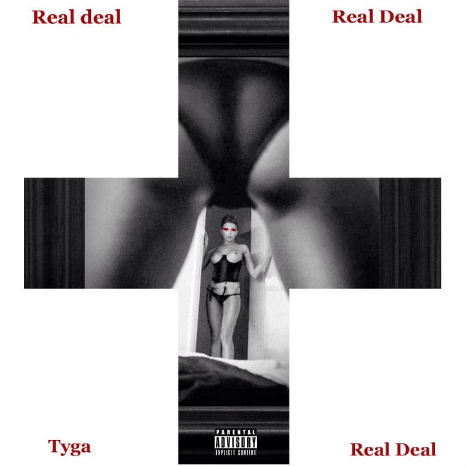 Tyga - Real Deal 