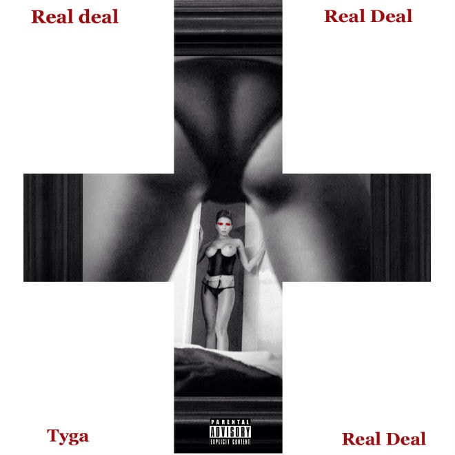 Tyga - Real Deal