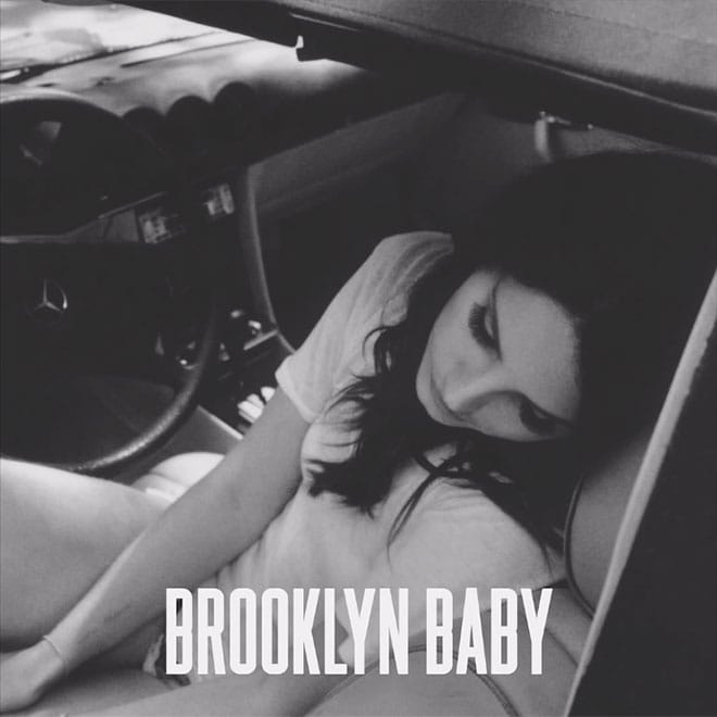 Lana Del Rey - Brooklyn Baby