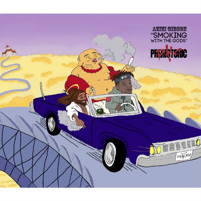 Azizi Gibson - Smoking With The Gods