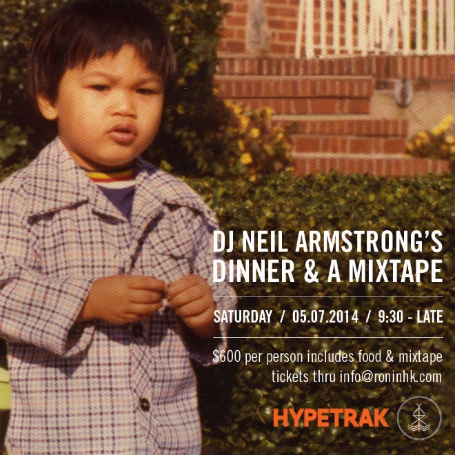 DJ Neil Armstrong Presents: A Dinner & Mixtape