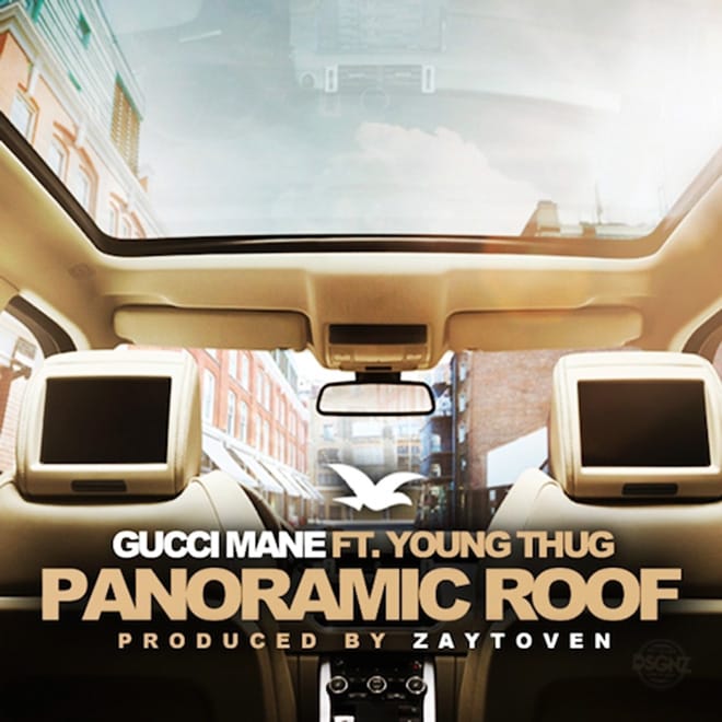 Gucci Mane featuring Young Thug - Panoramic Roof 