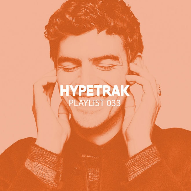 HYPETRAK Playlist 033