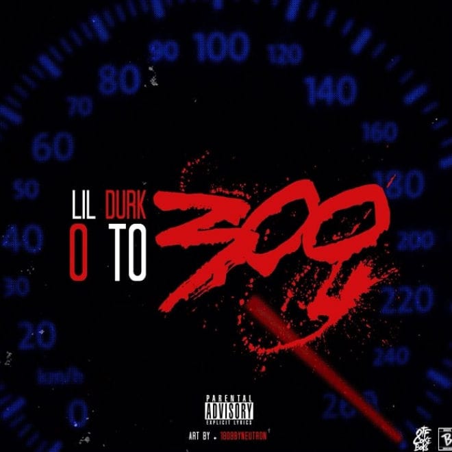 Lil Durk - 0 To 300