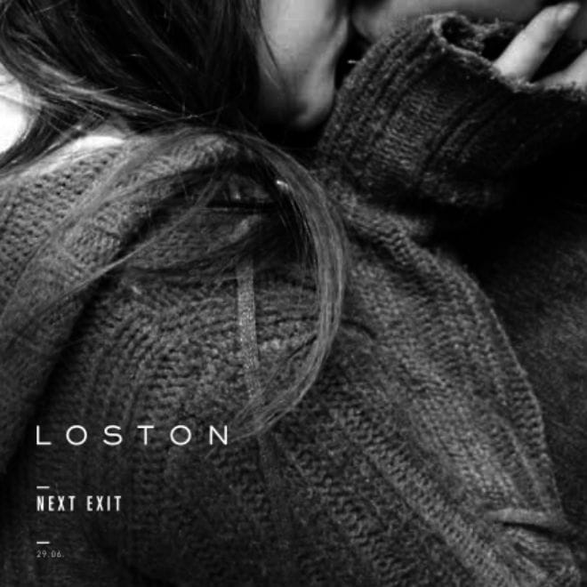PREMIERE: Loston - Next Exit
