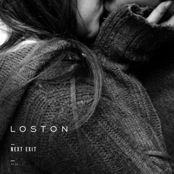 PREMIERE: Loston - Next Exit