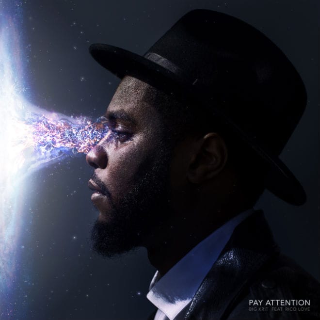 Big K.R.I.T. featuring Rico Love - Pay Attention