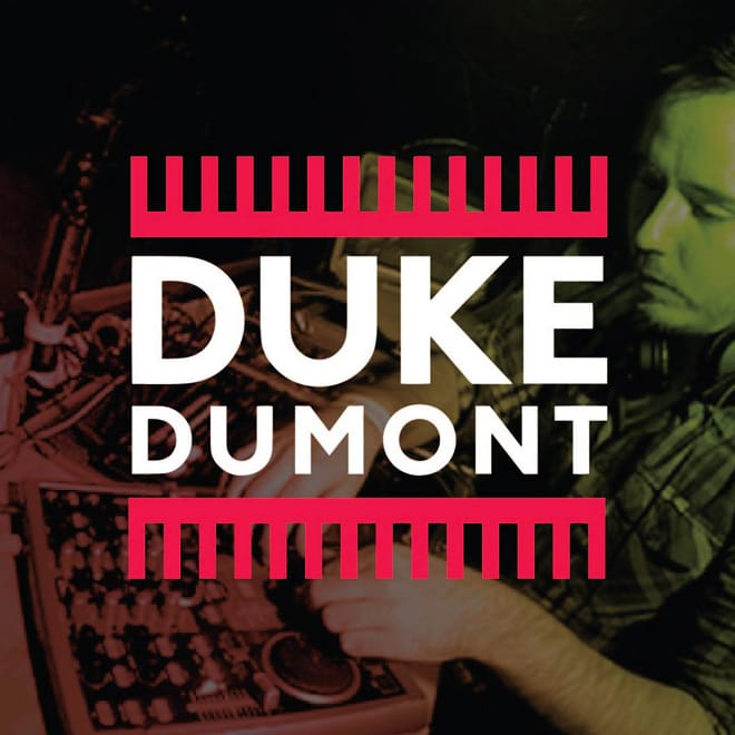 Duke Dumont - Mumble Man