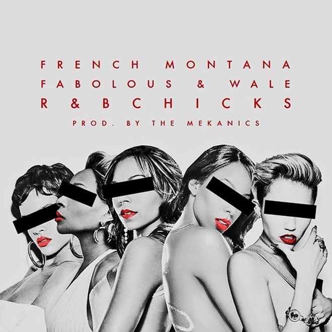French Montana featuring Fabolous & Wale - R&B B*tches