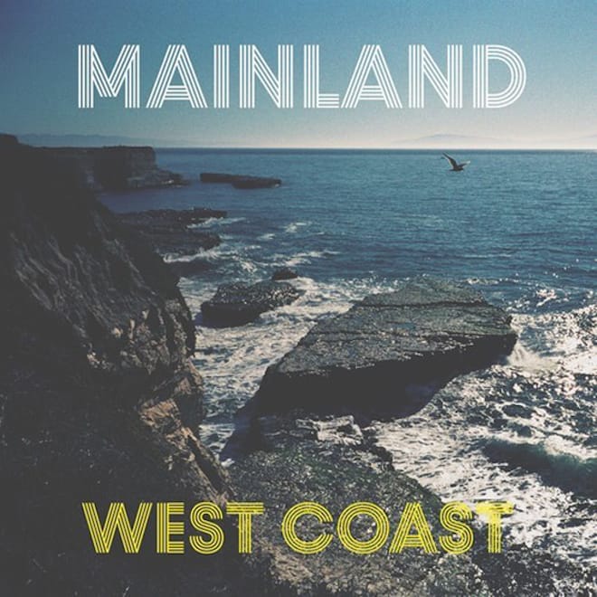 Mainland - West Coast (Coconut Records Cover)