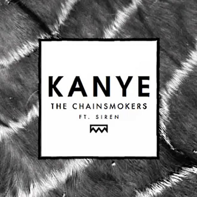The Chainsmokers - Kanye (Teaser)