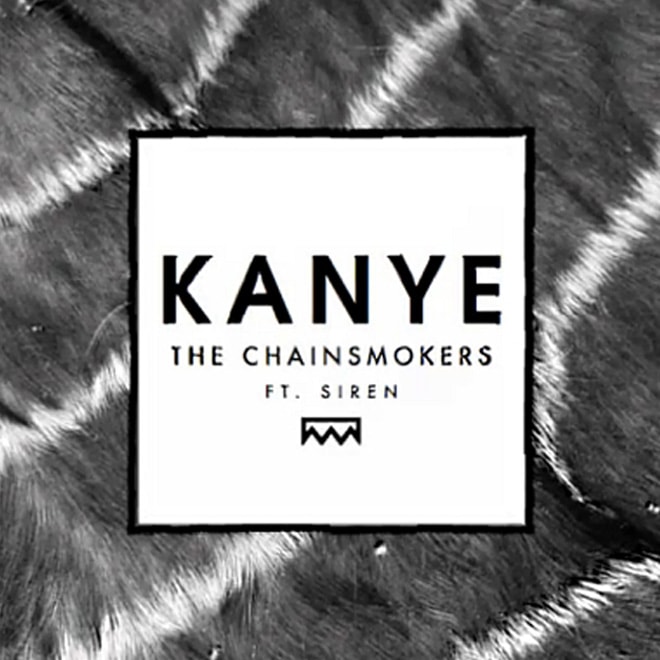 The Chainsmokers - Kanye (Teaser)