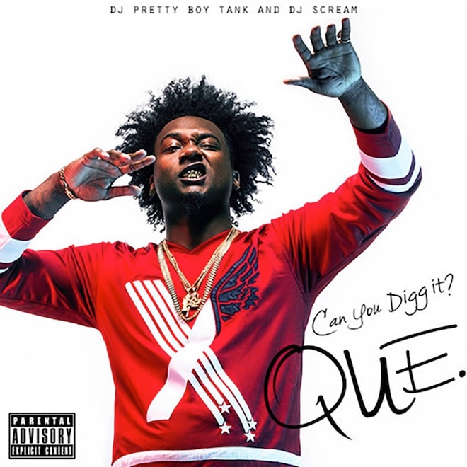 Que - Can You Digg It? (Mixtape)