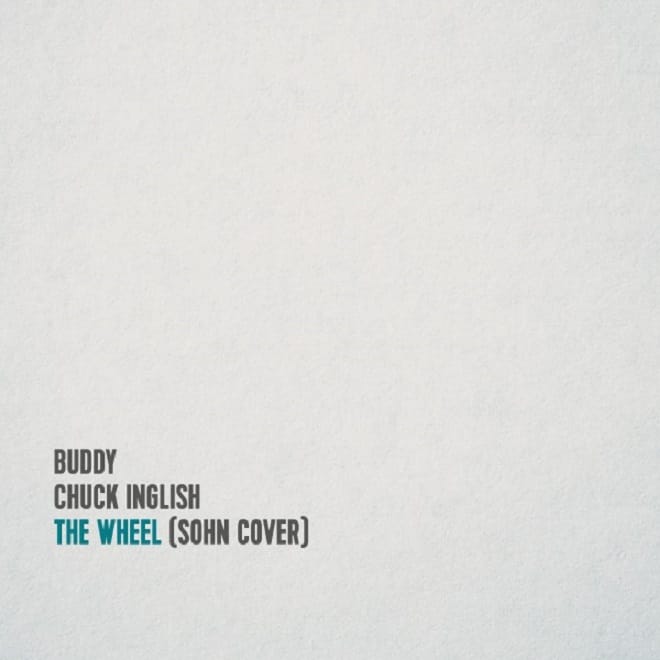 Buddy & Chuck Inglish - The Wheel