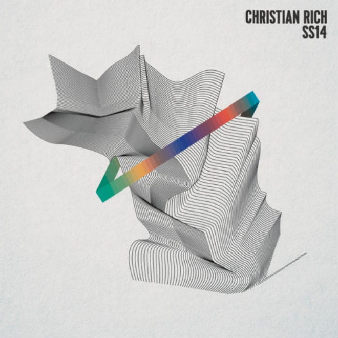 Christian Rich - SS14 (EP Stream)