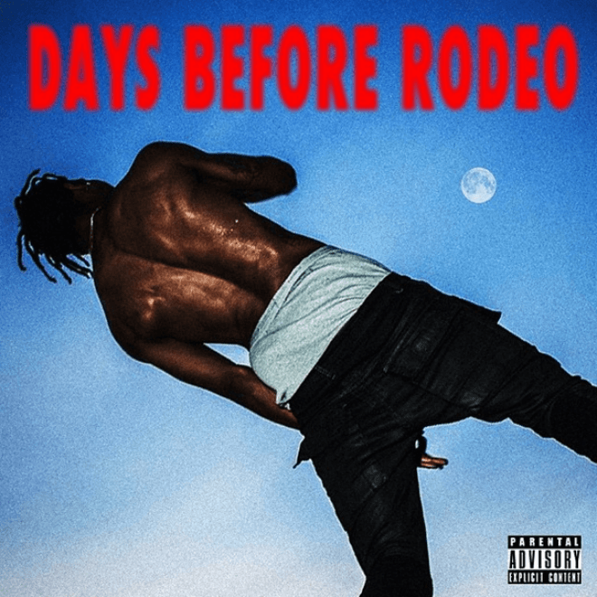 Have A Look at the Artwork & Tracklist for Travi$ Scott's 'Days Before Rodeo’ Project