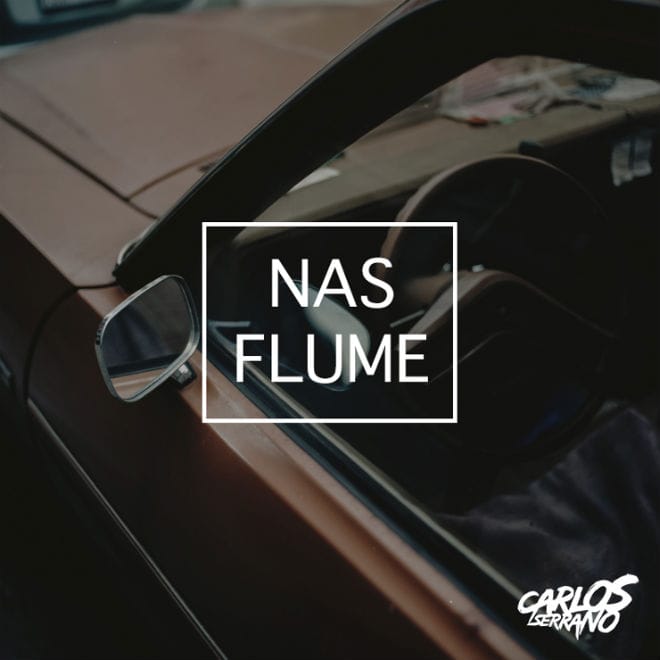 Nas vs. Flume - Made You Hold On (Carlos Serrano Mix)