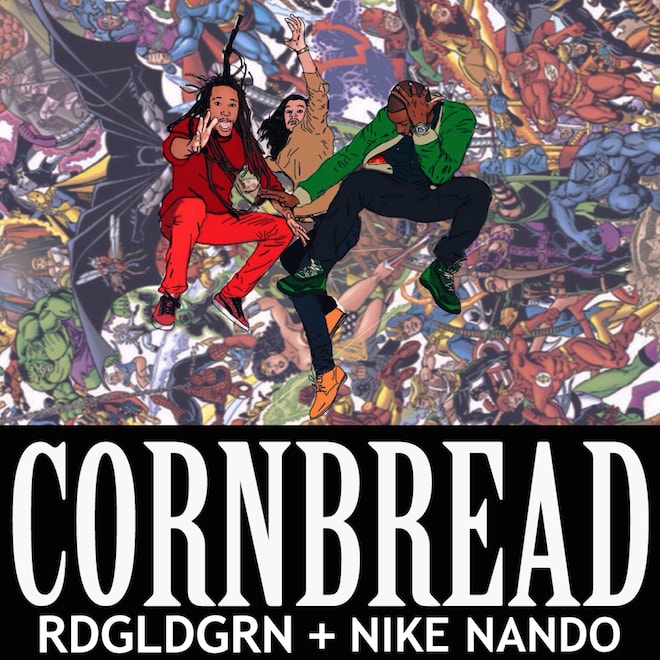 PREMIERE: RDGLDGRN featuring Nike Nando - Cornbread