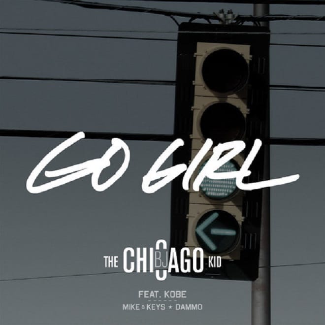 BJ The Chicago Kid featuring Kobe - Go Girl